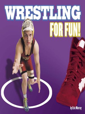 cover image of Wrestling for Fun!